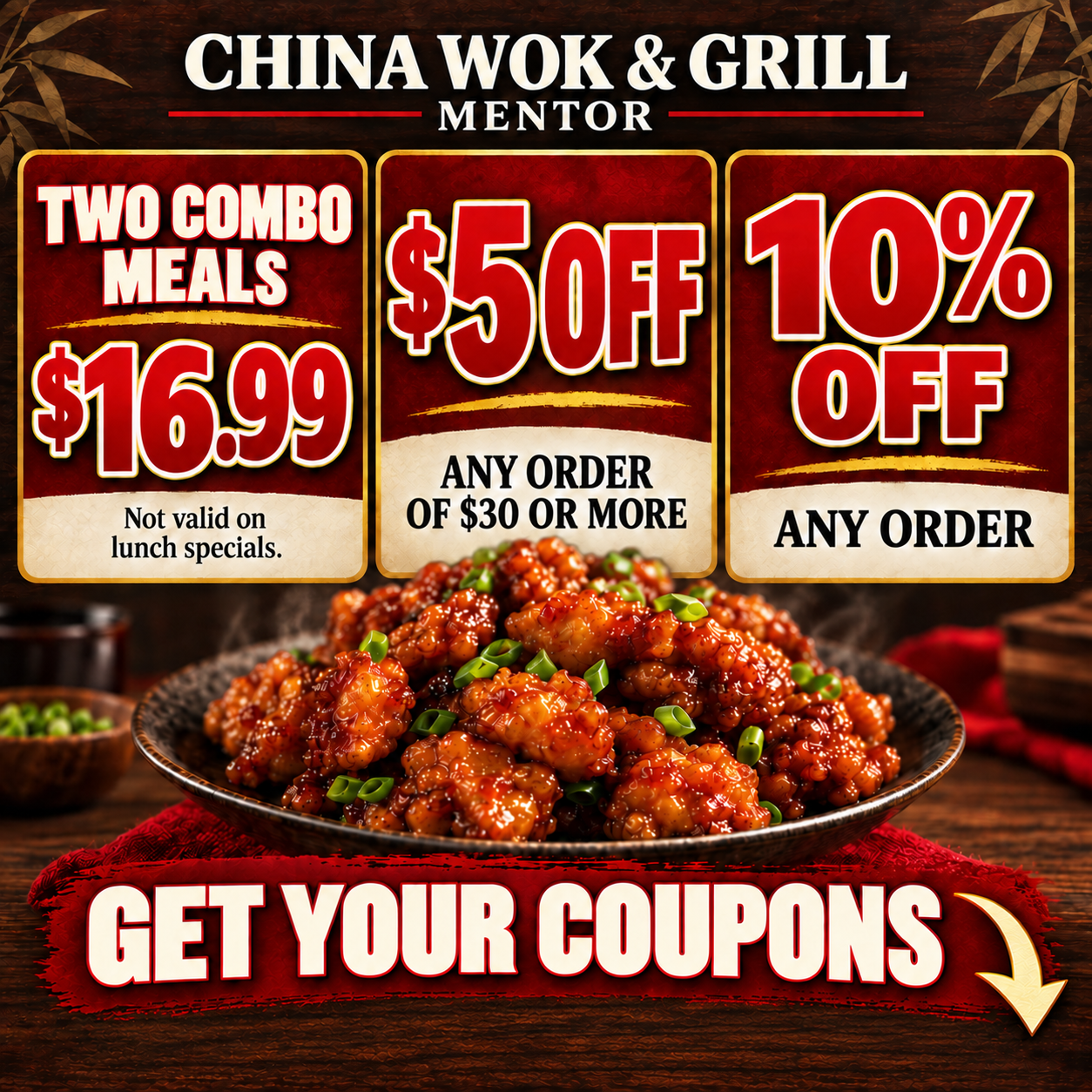 China Wok and Grill offers: two combo meals for $16.99, $5 off an order of $30 or more, and 10% off any order.